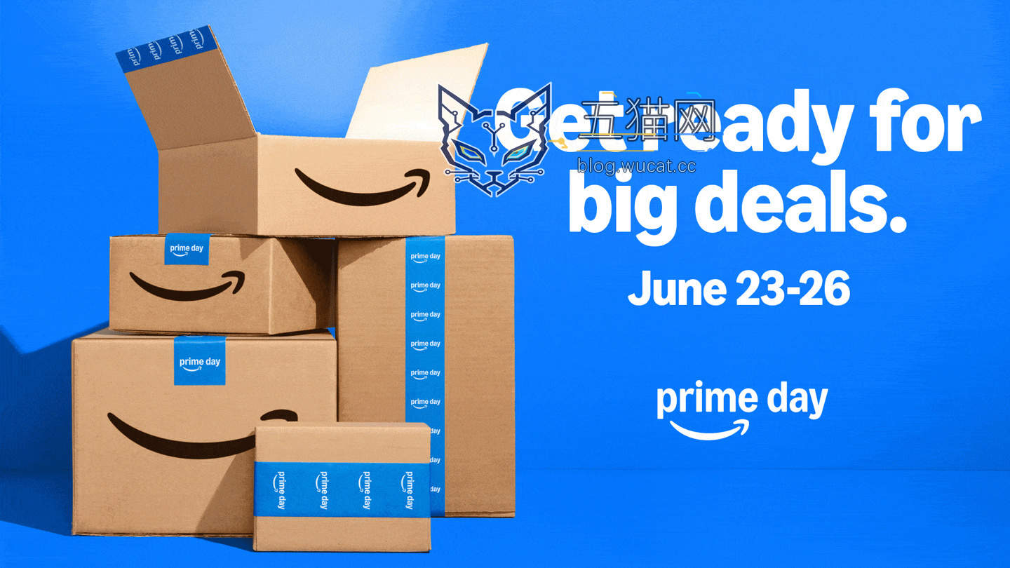 亚马逊 2026 年 Prime Day 会员日大促定档 6 月 23~26 日